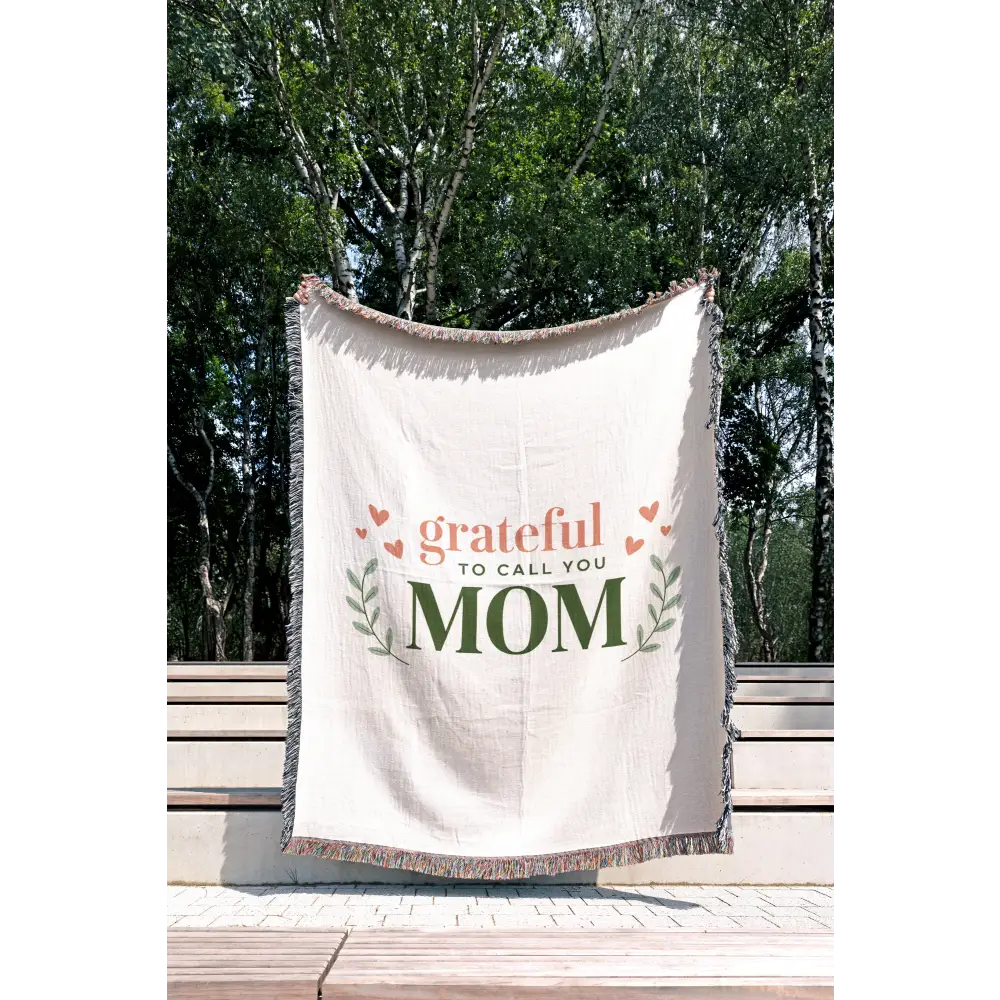 Grateful to Call You Mom Personalized Woven Blanket